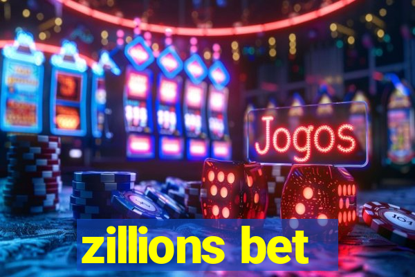 zillions bet